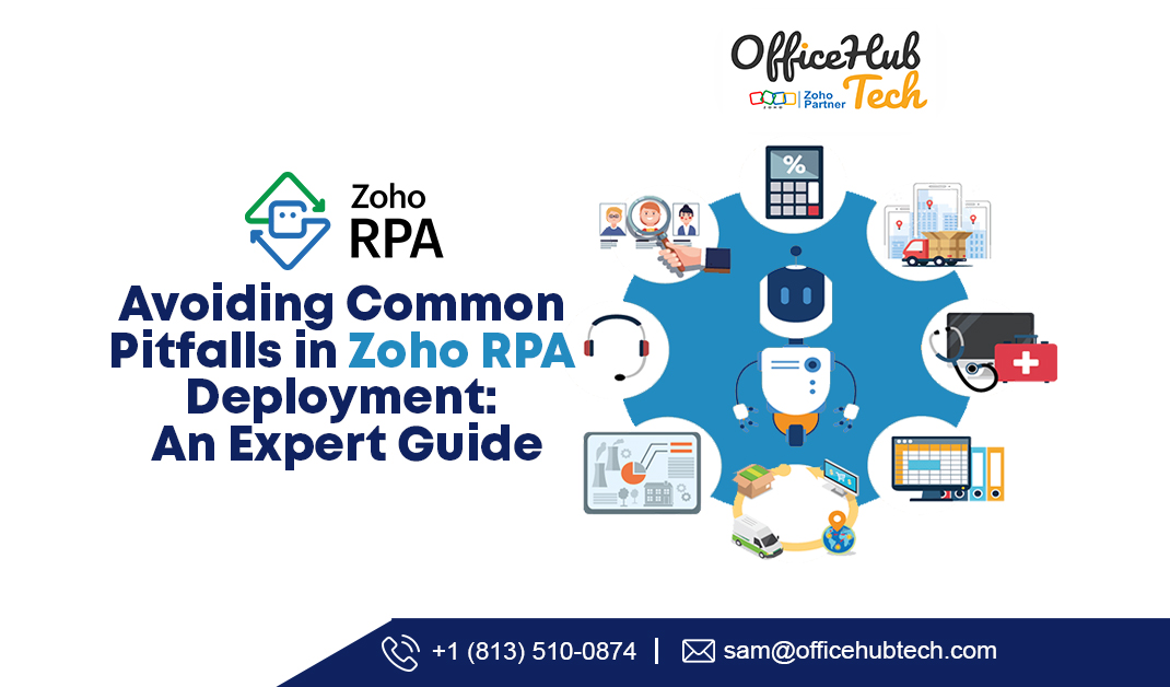 Discover expert strategies to navigate Zoho RPA implementation challenges. Learn to avoid pitfalls and optimize your automation journey effectively.