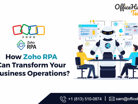How Zoho RPA Can Transform Your Business Operations?