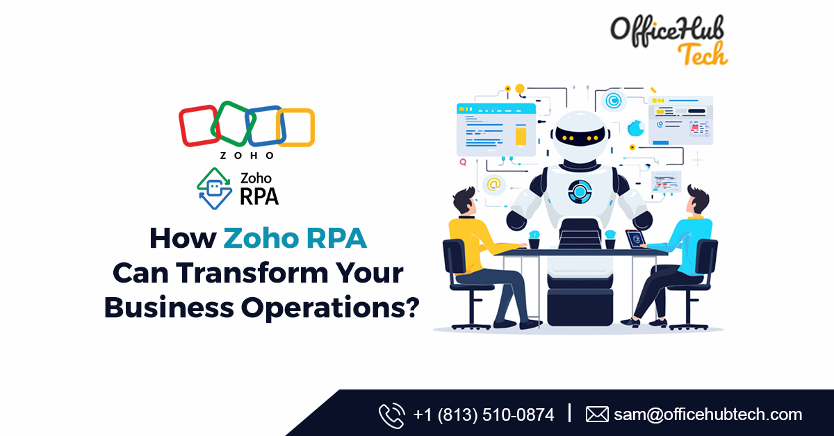 Discover the transformative power of Zoho RPA with OfficeHub Tech, the #1 Zoho RPA partner in the US. Automate tasks, boost productivity, and future-proof your business.
