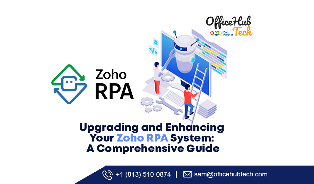 Stay competitive with regular Zoho RPA upgrades. Learn to plan, implement, and maximize enhancements effectively with insights from top Zoho RPA experts. Enhance efficiency and security.
