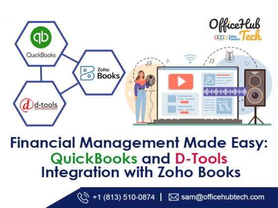 Financial Management Made Easy: QuickBooks and D-Tool Integration with Zoho Books