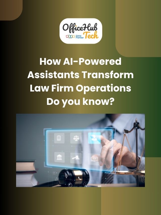 How AI-Powered Assistants Transform Law Firm Operations Do you know?