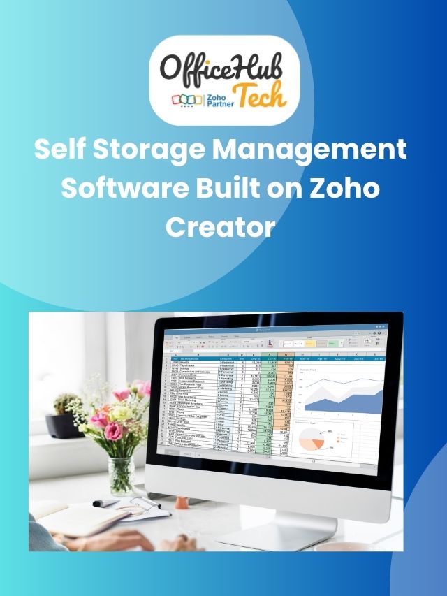 Self Storage Management Software Built on Zoho Creator