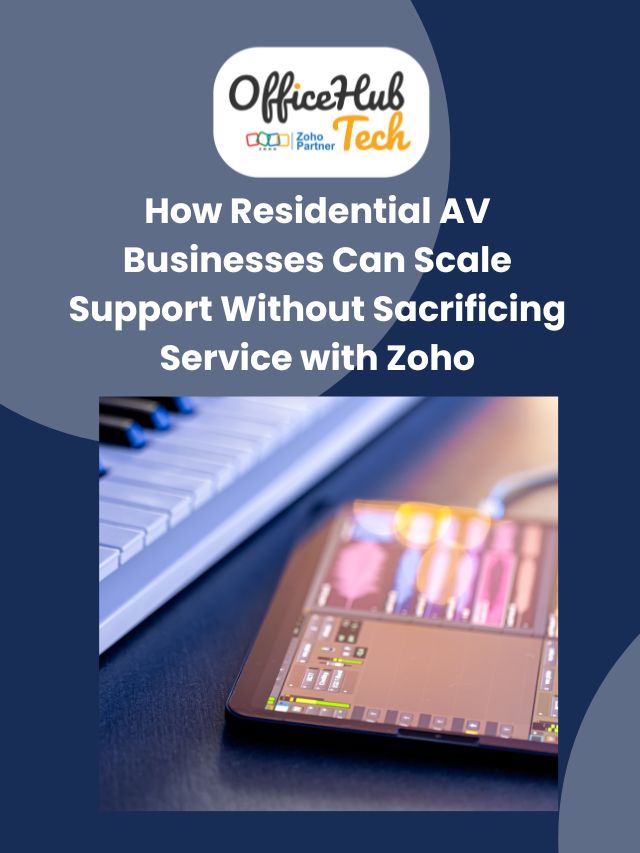 From Lead to Payment: Mapping the AV Business Lifecycle on Zoho