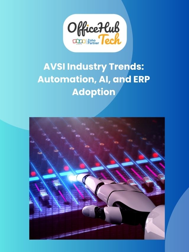 AVSI Industry Trends: Automation, AI, and ERP Adoption