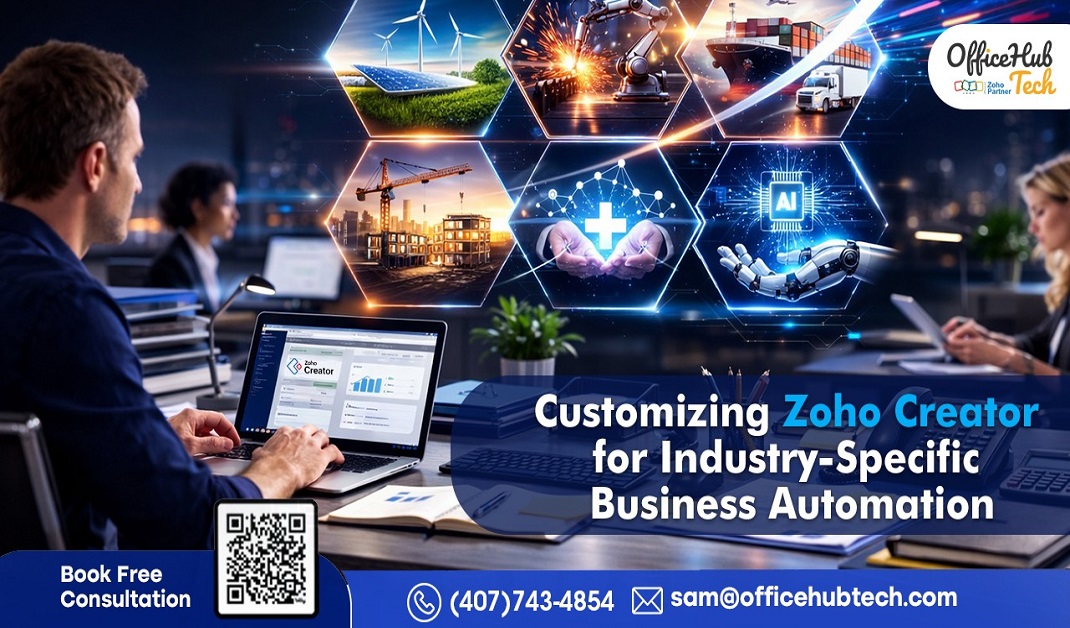 Customizing Zoho Creator for Industry-Specific Business Automation